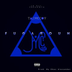 Fugaroun Ft Chaz Alexander