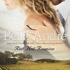 Textbook: Red Hot Reunion by Bella Andre