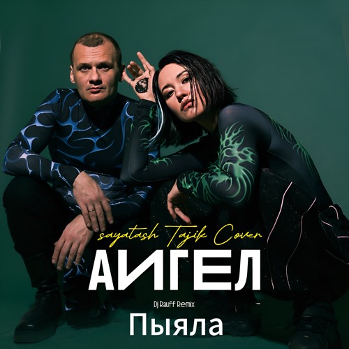 Sayatash  Piala Aigel Tajik Cover (Dj Rauff Remix)