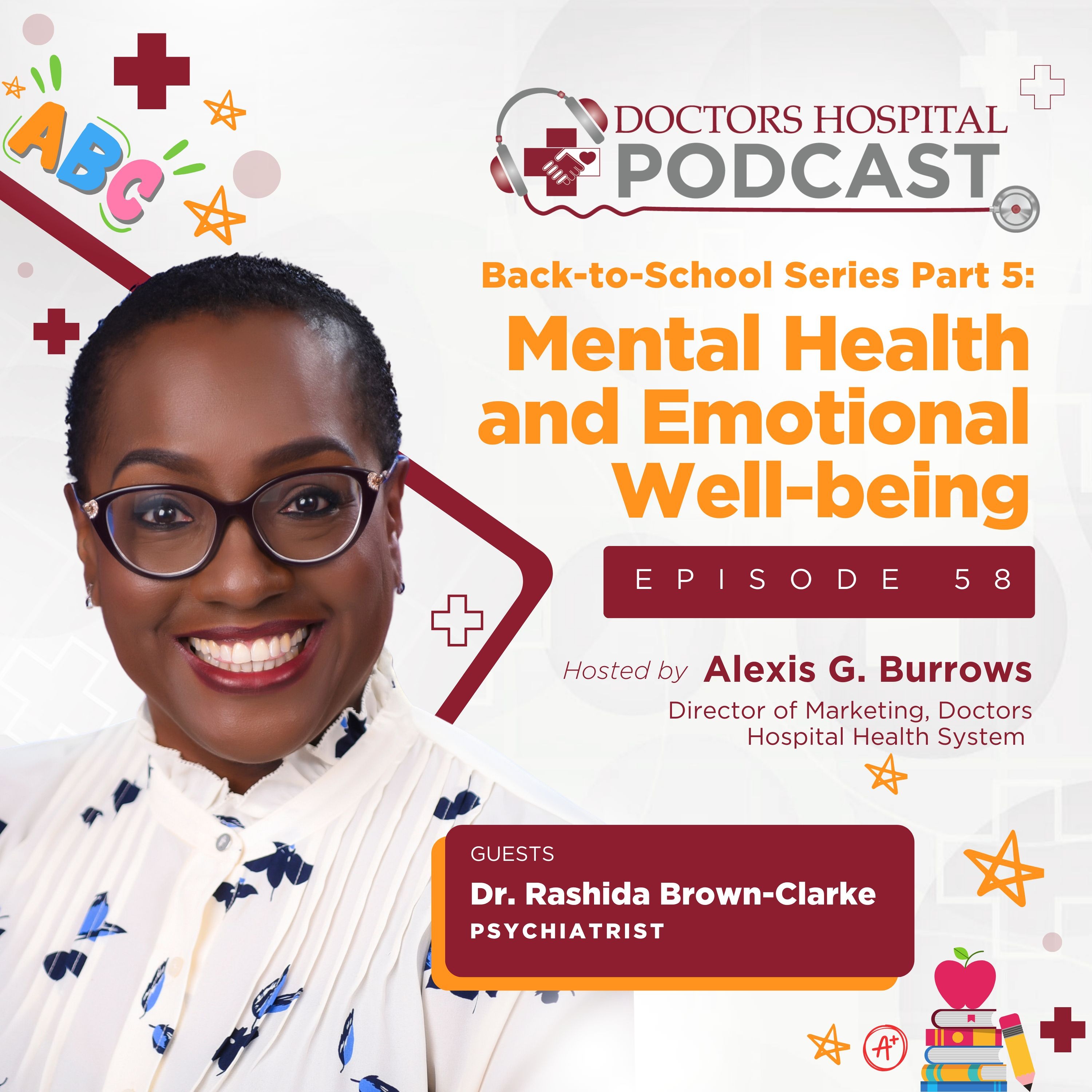 Back to School Part 5: Mental Health and Emotional Well-being with Dr. Brown-Clarke episode artwork