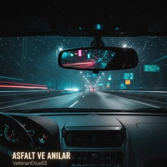 Asfalt ve Anılar v2 [Cinematic] · Trap 🛣️