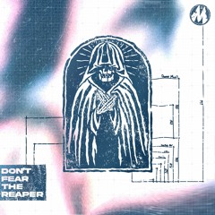MANSHN - Don't Fear The Reaper (REMODEL)