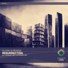 Clion & Renge - Resurrection (Original Mix) [ECT271]