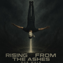RISING FROM THE ASHES - Rob Walk - Circuit Tribal House Set