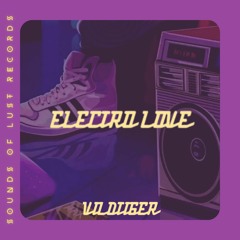 VILDTIGER - Electrolove (Sounds of Lust Records)(PREMIERE)