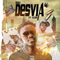 Pitt Kelson - Desvia