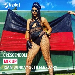triple j Mix Up: crescendoll - 19.02.22
