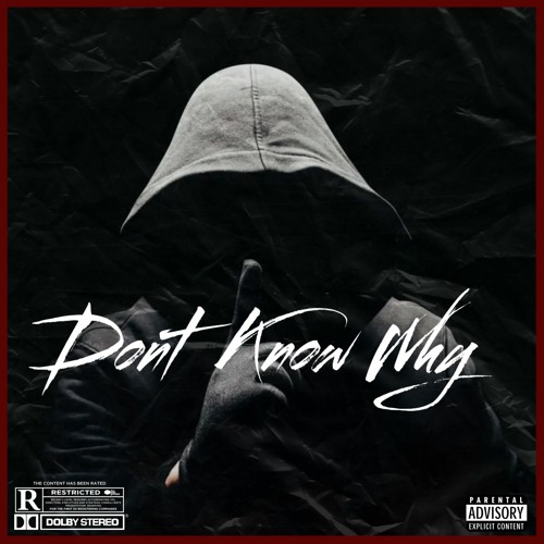 Don't Know Why (feat. Ruben Mzz)