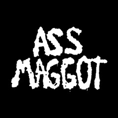 ass maggot promo (one take)
