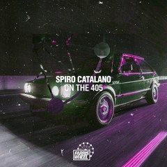 Spiro Catalano feat. Cha$e Bank$ - On The 405