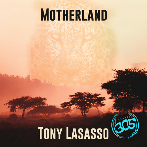 Tony Lasasso - Motherland (Radio Mix) OUT FRIDAY!