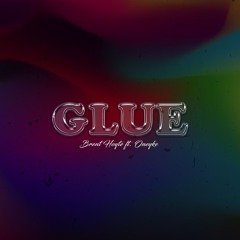 GLUE- Brent x Oneyke