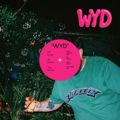 WYD (Ali Watts Remix)