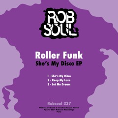 Roller Funk - Keep My Love