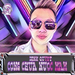 NST - VOL7 CÔNG CHÚA NƯỚC MẮM ( ĐÌNH QUYẾT )