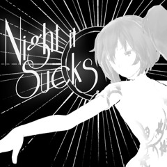 【Yokune Ruko ♂ KIRE】Night It Sucks【UTAU - Synth Cover】