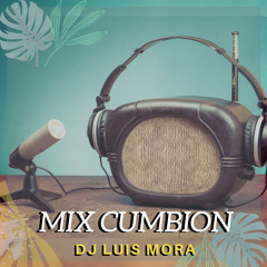 DjLuis Mora - Mix Cumbion 2020