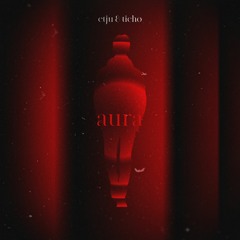 Etju - Aura feat. Ticho