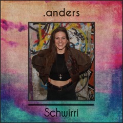 .anders #42 Schwirri