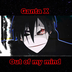 Out of my mind(prod. michael harrison)