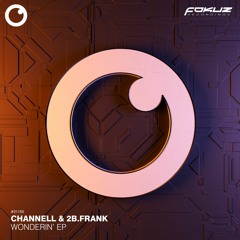 Channell, 2b.Frank and Lyds - Wonderin'