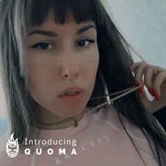 Quoma x FatKidOnFire mix