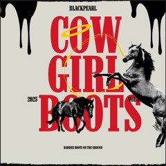 Cowgirl Boots (Extended Version)