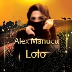 Alex Manucu - Lolo (master V2)