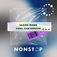 Marc Ross - Feel The Drums (Radio Edit)
