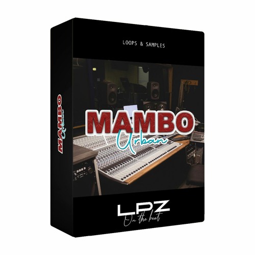 Stream LPZMU MAMBO URBAN - DEMO (LIBRERIA DE SONIDOS) [GRATIS] by ALEX  LOPEZ DJ · REMIX | Listen online for free on SoundCloud