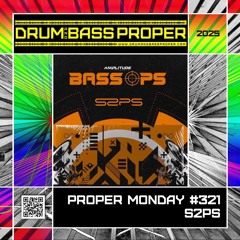 Proper Monday #321 ***S2PS***