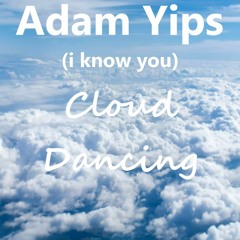 Adam Yips - I Know You