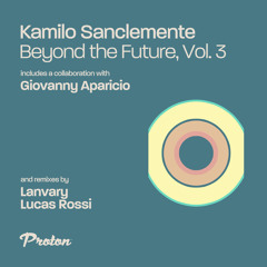 Kamilo Sanclemente - Haumea (Lucas Rossi Remix)