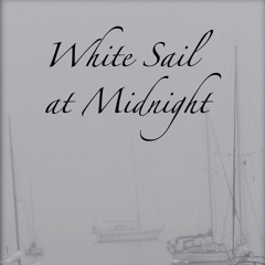 White Sail at Midnight - for mezzo-soprano and piano