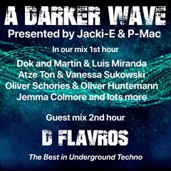 #362 A Darker Wave 22-01-2022 with guest mix 2nd hr by D.Flavros