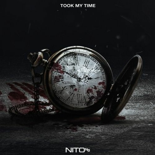 NitoNB - Took My Time [Intro] (Official Audio)