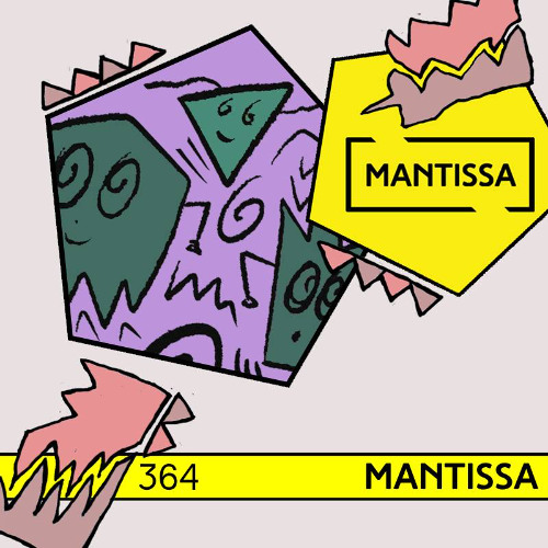 Mantissa Mix 364: Mantissa (Part 2)