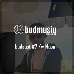 budcast #7 /w Masa - Live @ PaviloN Bar - 20230506