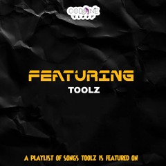 Featuring Toolz