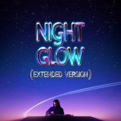 Night Glow (Beats Version) Vol1