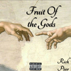 FRUIT OF THE GODS(Prod. by BMTJ)