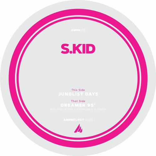 S.Kid - Junglist Days