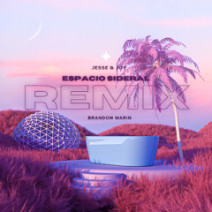 Jesse & Joy – Espacio Sideral (Brandon Marin Remix)