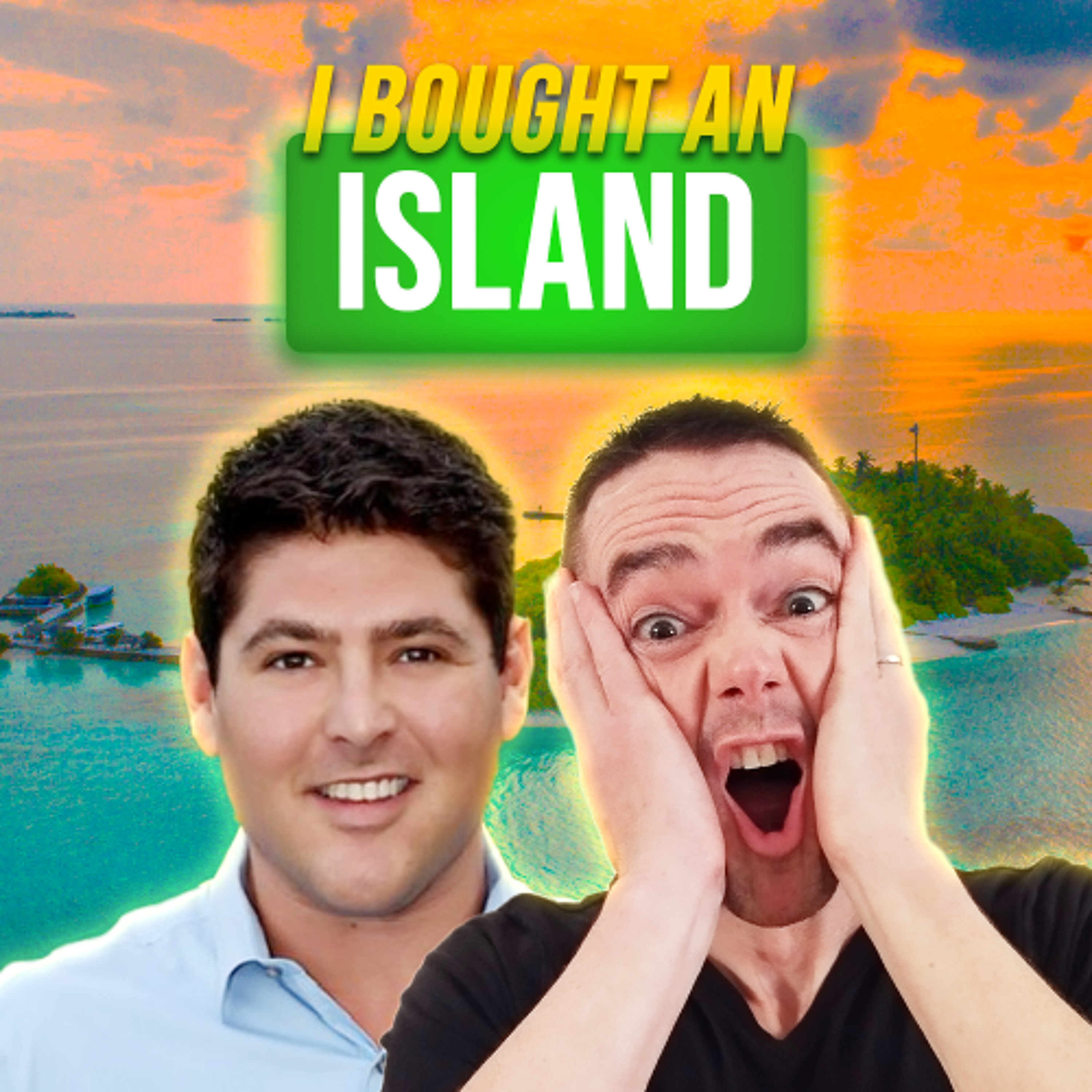 cover of episode “Honey, I Bought an Island Over the Phone”