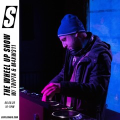 The Wheel Up Show w/ Tripta & M4XW311 - 08.09.2020