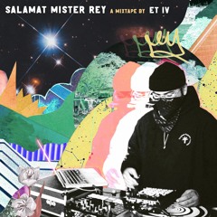 Salamat Mister REY // ET IV