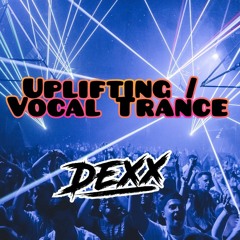 Uplifting / Vocal Trance Mix