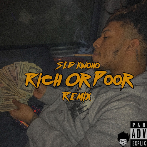 SLG Kwono Rich Or Poor Remix (Marvelous ENT)