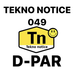 TEKNO NOTICE 049- D-PAR
