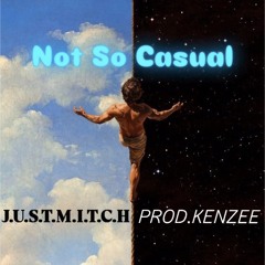 Not So Casual prod. KENZEE